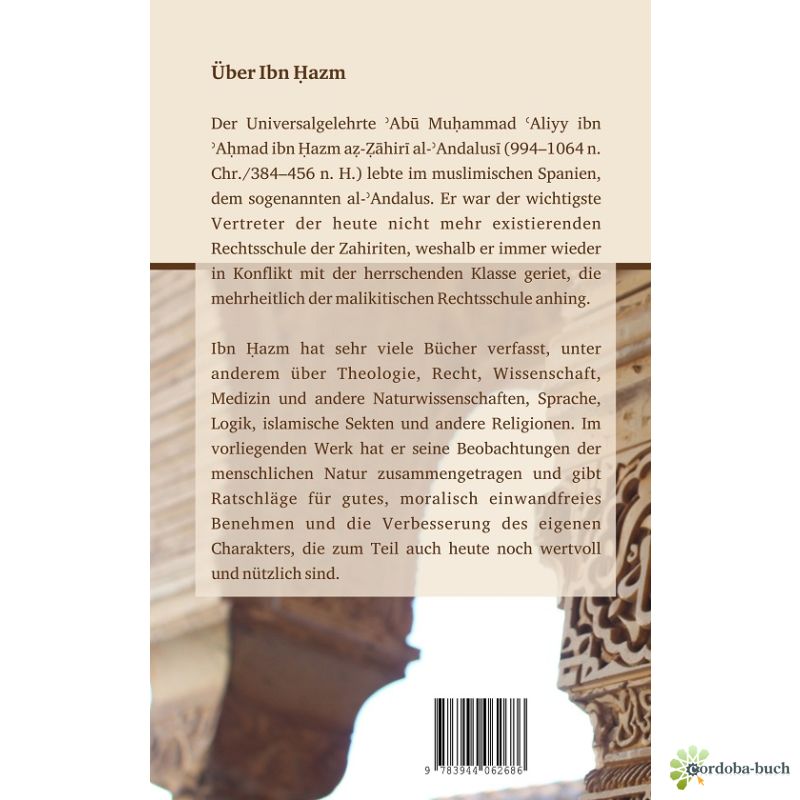 Moral und Benehmen - Al-Akhlaq wa As-Siyar (Ibn Hazm Al-Andalusi)