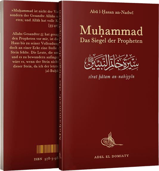 Muhammad, das Siegel der Propheten von Abu l-Hasan an-Nadwi
