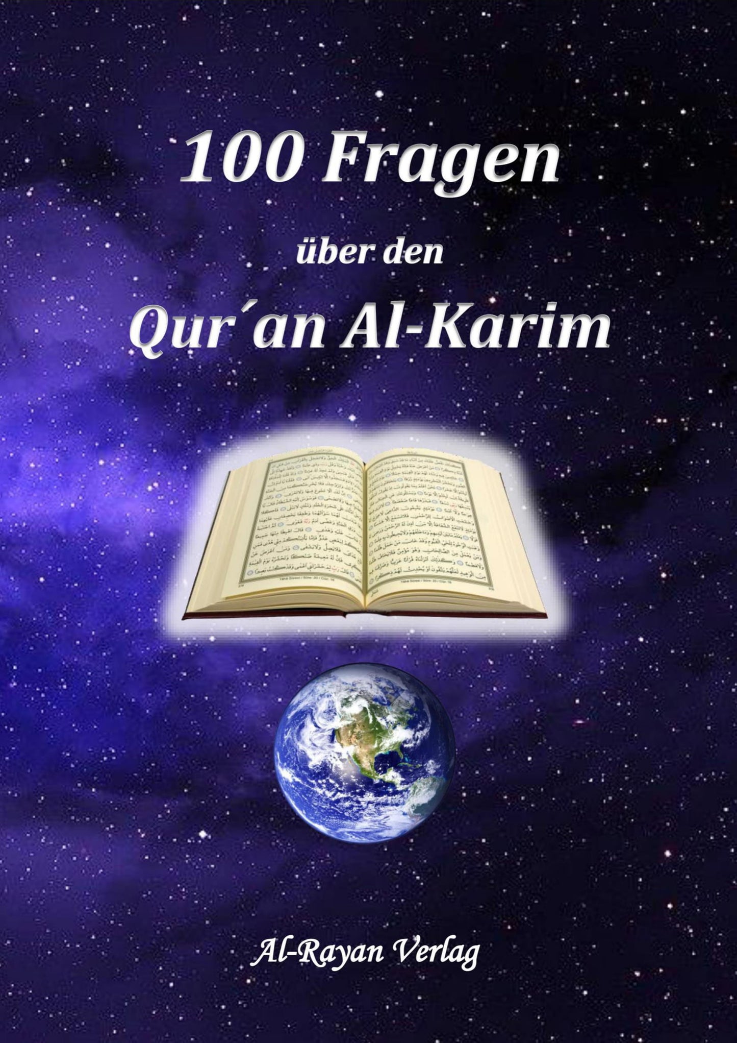 100 Fragen über den Qur'an Al-Karim | Al-Rayan Verlag