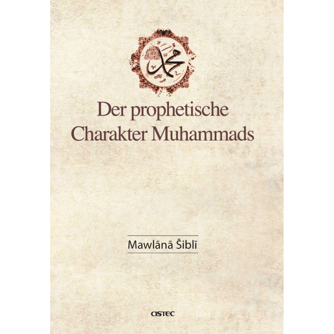 Der Prophetische Charakter Muhammads