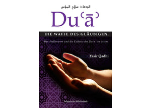Du'a - Die Waffe des Gläubigen - Yasir Qadhi, 2. Auflage