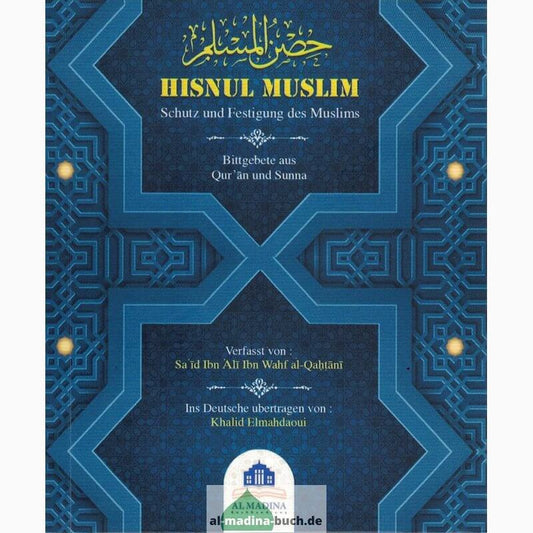 „Hisnul Muslim – Sammlung islamischer Bittgebete“ beim Al-Rayan Verlag