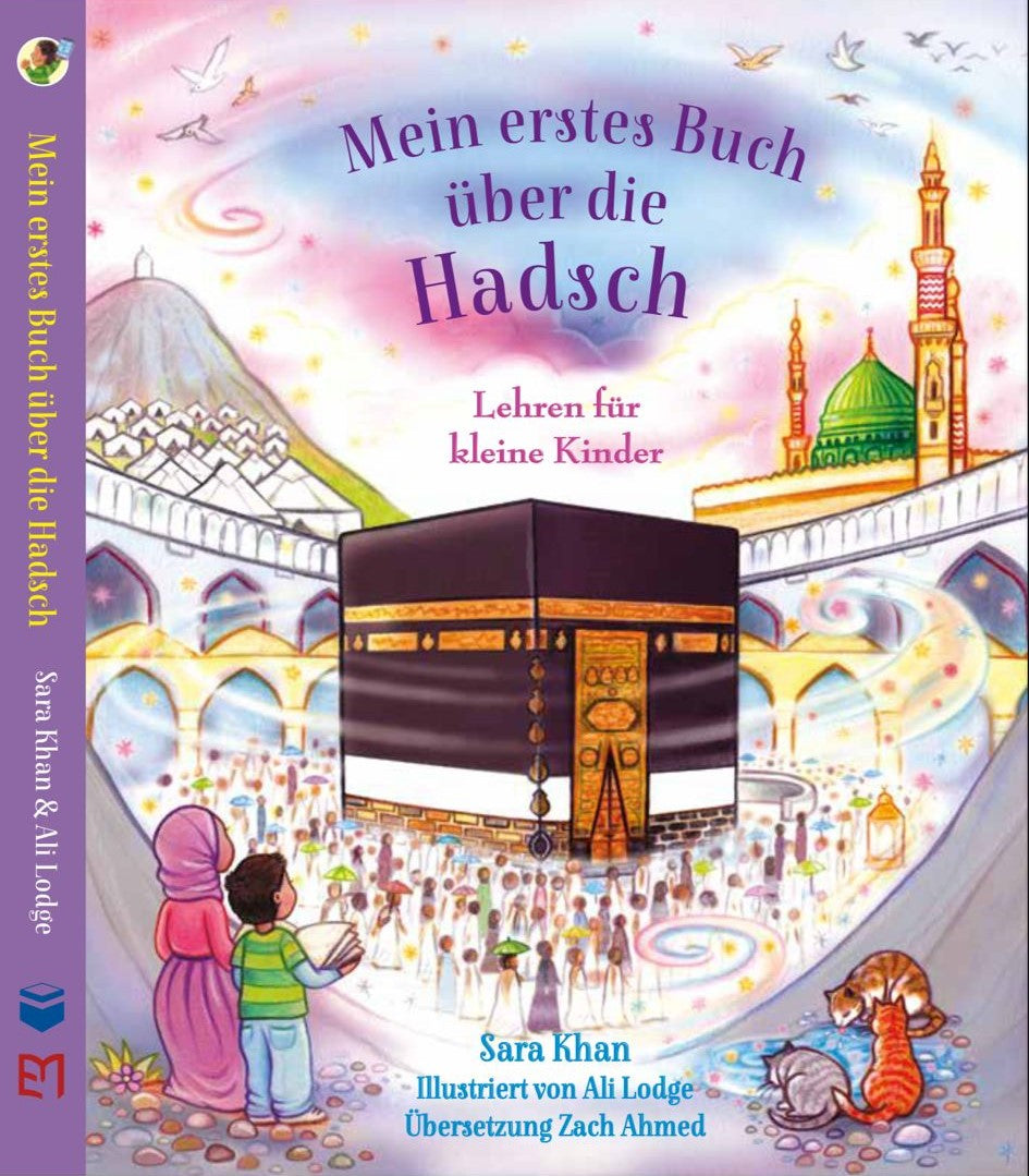 Mein erstes Buch über die Hadsch (Neuerscheinung) (Altersempfehlung: ab 3 Jahre)